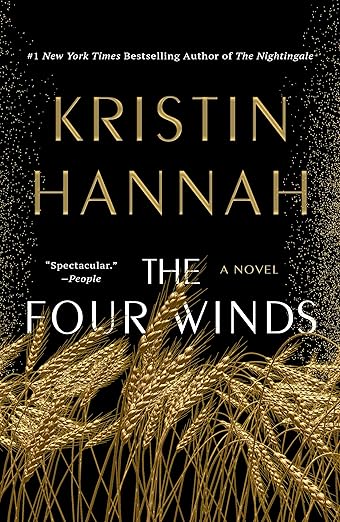 Book cover of The Four Winds by Kristin Hannah