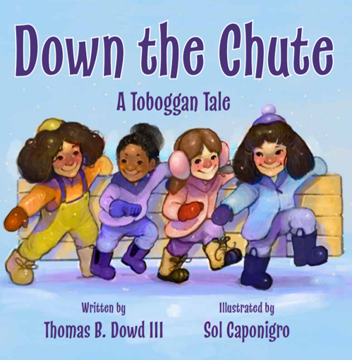 Down the Chute: A Toboggan Tale children's book cover